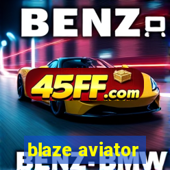 blaze aviator